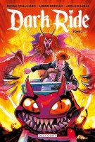 Dark Ride 3. Tome 3