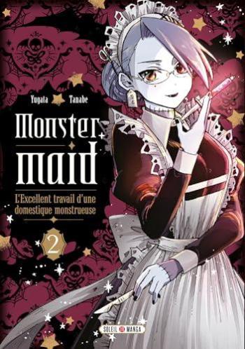 Couverture de l'album Monster Maid - L'Excellent travail d'une domestique monstrueuse - 2. Tome 2