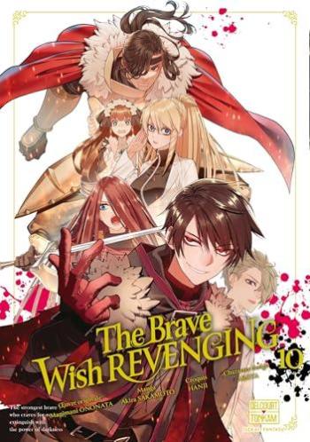 Couverture de l'album The Brave Wish Revenging - 10. Tome 10