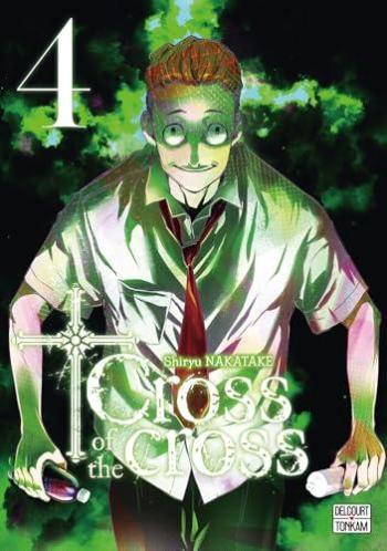 Couverture de l'album Cross of the cross - 4. Tome 4