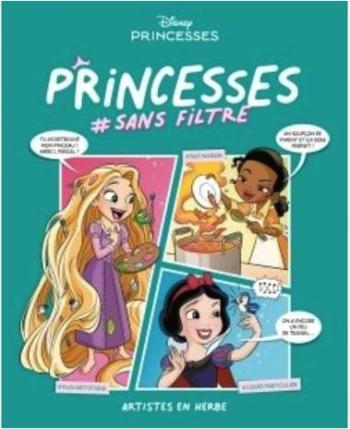 Couverture de l'album Princesses #Sans filtre - 3. Artistes en herbe