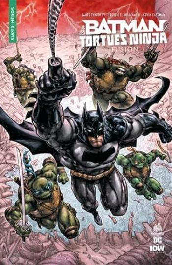 Couverture de l'album Batman & les Tortues Ninja - 3. Fusion