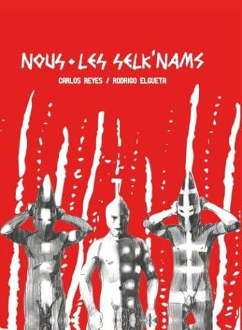 Couverture de l'album Nous, les Selk'Nam (One-shot)