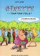 Ginette : 1. Tous fous d'elle !