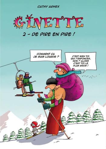 Couverture de l'album Ginette - 2. De pire en pire !