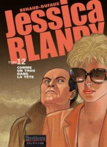 Couverture de l'album Jessica Blandy - 12. Comme un trou dans la tête