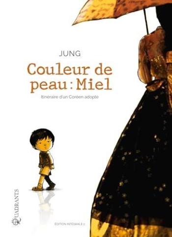 Couverture de l'album Couleur de peau : miel - INT. Tome 2