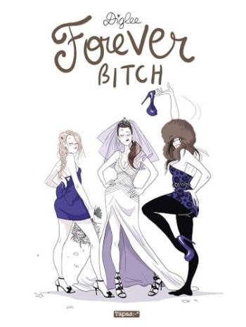 Couverture de l'album Forever bitch (One-shot)