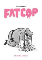 Fat Cop (One-shot)