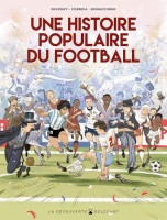 Une Histoire populaire du football (One-shot)