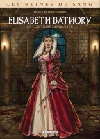 Les Reines de Sang - Elisabeth Bathory, la Comtesse sanglante (One-shot)