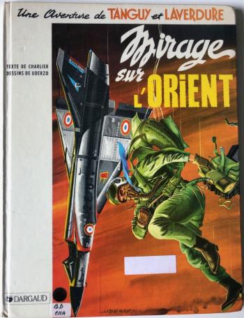 Couverture de l'album Tanguy et Laverdure - 5. Mirage sur l'Orient