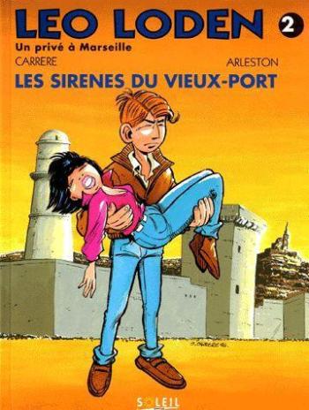 Couverture de l'album Léo Loden - 2. Les sirènes du Vieux Port