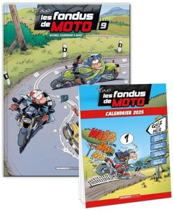 Couverture de l'album Les Fondus de moto - 9. Tome 9 + calendrier 2025