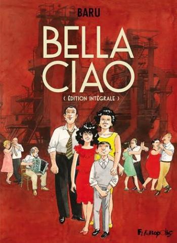 Couverture de l'album Bella Ciao - INT. Intégrale