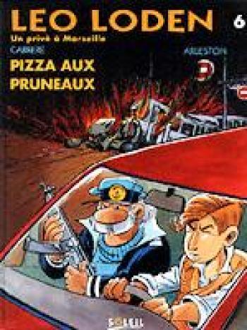 Couverture de l'album Léo Loden - 6. Pizza aux Pruneaux