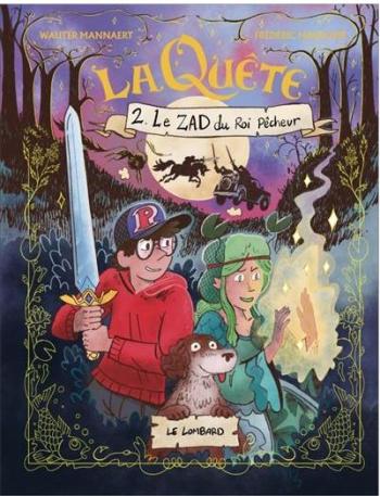 Couverture de l'album La Quête - 2. La ZAD du roi pêcheur