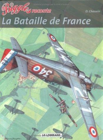 Couverture de l'album Biggles - 8. La Bataille de France