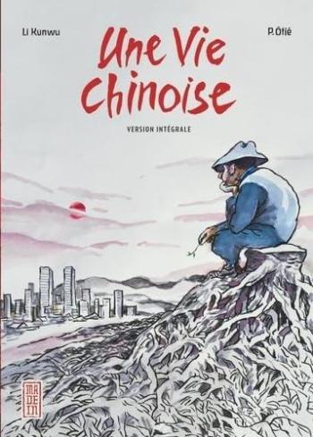 Couverture de l'album Une vie chinoise - INT. Intégrale