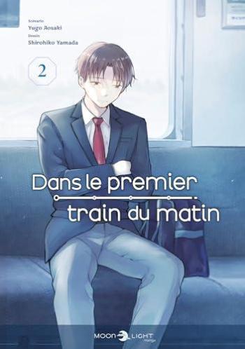 Couverture de l'album Dans le premier train du matin - 2. Tome 2