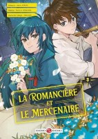 La Romancière et le Mercenaire 3. Tome 3