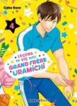 Leçons de vie avec grand frère Uramichi : 4. Tome 4