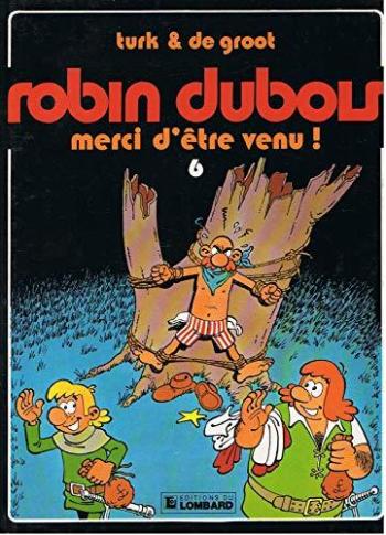 Couverture de l'album Robin Dubois - 6. Merci d'être venu !