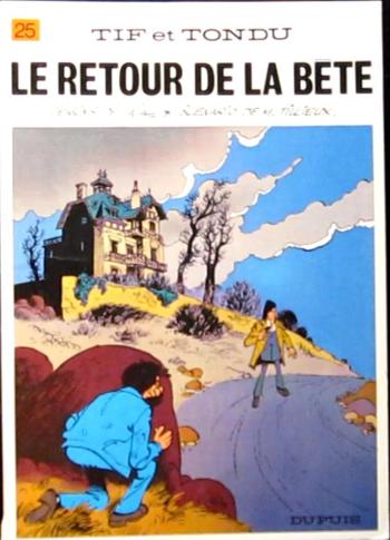 Couverture de l'album Tif et Tondu - 25. Le retour de la bête