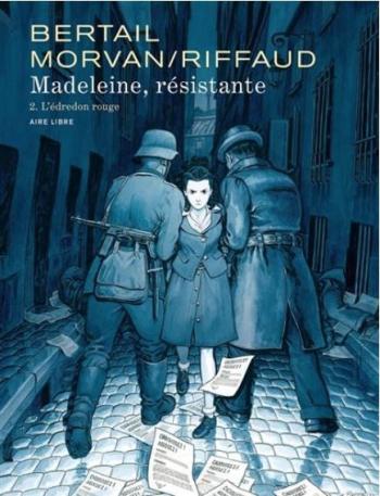 Couverture de l'album Madeleine, résistante - 2. L'édredon rouge