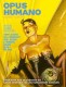 Opus Humano : 2. 1985-1995