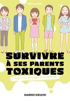 Survivre à ses Parents Toxiques (One-shot)