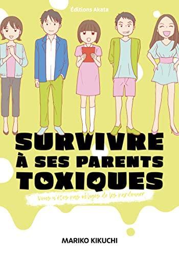 Couverture de l'album Survivre à ses Parents Toxiques (One-shot)