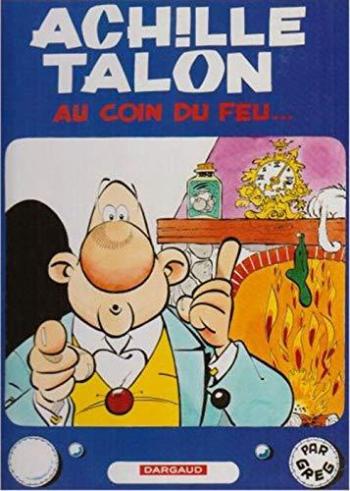 Couverture de l'album Achille Talon - 12. Au Coin du Feu...