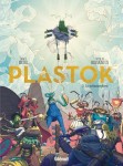 Plastok : 3. Tome 3