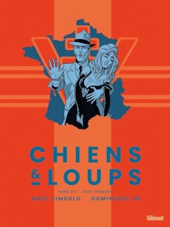 Couverture de l'album Chiens & Loups - 2. Jeux truqués