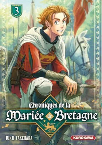 Couverture de l'album Chroniques de la mariée de Bretagne - 3. Tome 3