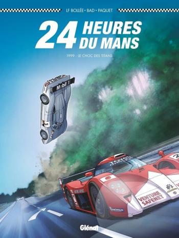 Couverture de l'album 24 Heures du Mans - 3. 1999 : Le choc des titans