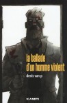 La ballade d'un homme violent (One-shot)