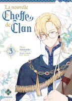 La Nouvelle Cheffe de clan 3. Tome 3