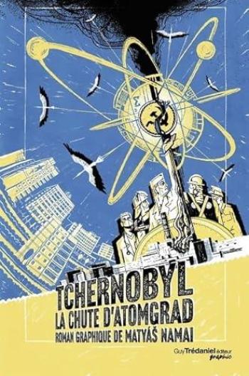 Couverture de l'album Tchernobyl - La chute d'Atomgrad (One-shot)