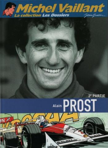 Couverture de l'album Michel Vaillant (La Collection) - 100. La Collection Les Dossiers - Alain Prost (2ème partie)