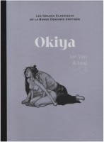 Les Grands Classiques de la bande dessinée érotique (Collection Hachette) 82. Okiya