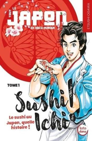 Couverture de l'album Sushi Ichi ! - 1. Tome 1