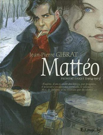 Couverture de l'album Mattéo - 1. Première Époque (1914-1915)