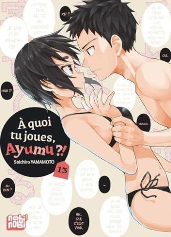 Couverture de l'album A quoi tu joues, Ayumu ?! - 13. Tome 13