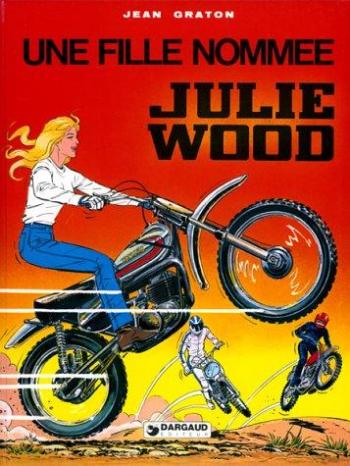 Couverture de l'album Julie Wood - 1. Une fille nommée Julie Wood