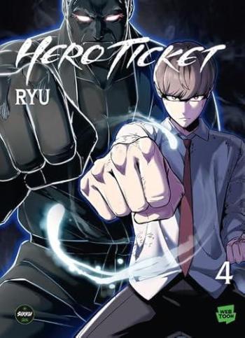 Couverture de l'album Hero Ticket - 4. Tome 4