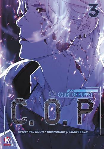 Couverture de l'album C.O.P - Court of Puppet - 3. Tome 3