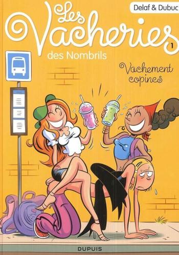 Couverture de l'album Les vacheries des Nombrils - 1. Vachement copines