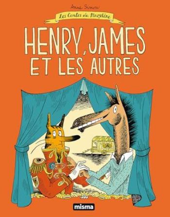 Couverture de l'album Les Contes du Marylène - 6. Henry, James et les autres